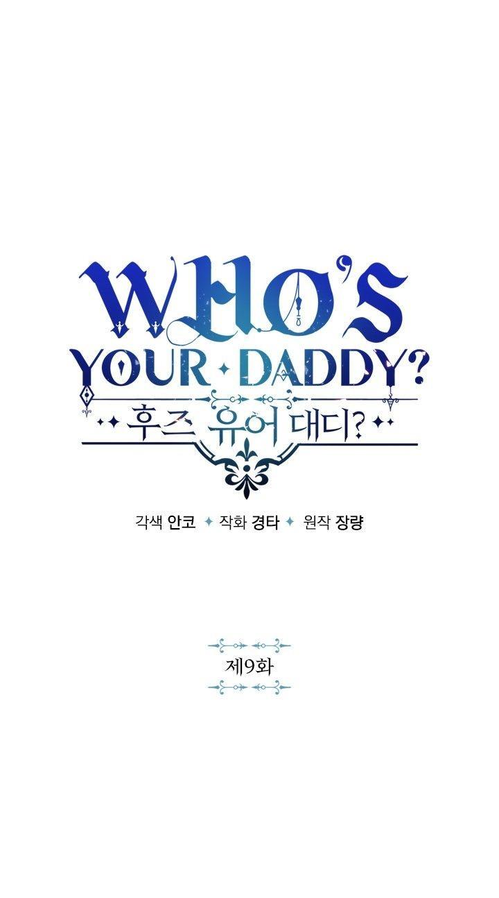 Đọc truyện Who’s your daddy - Chapter 9